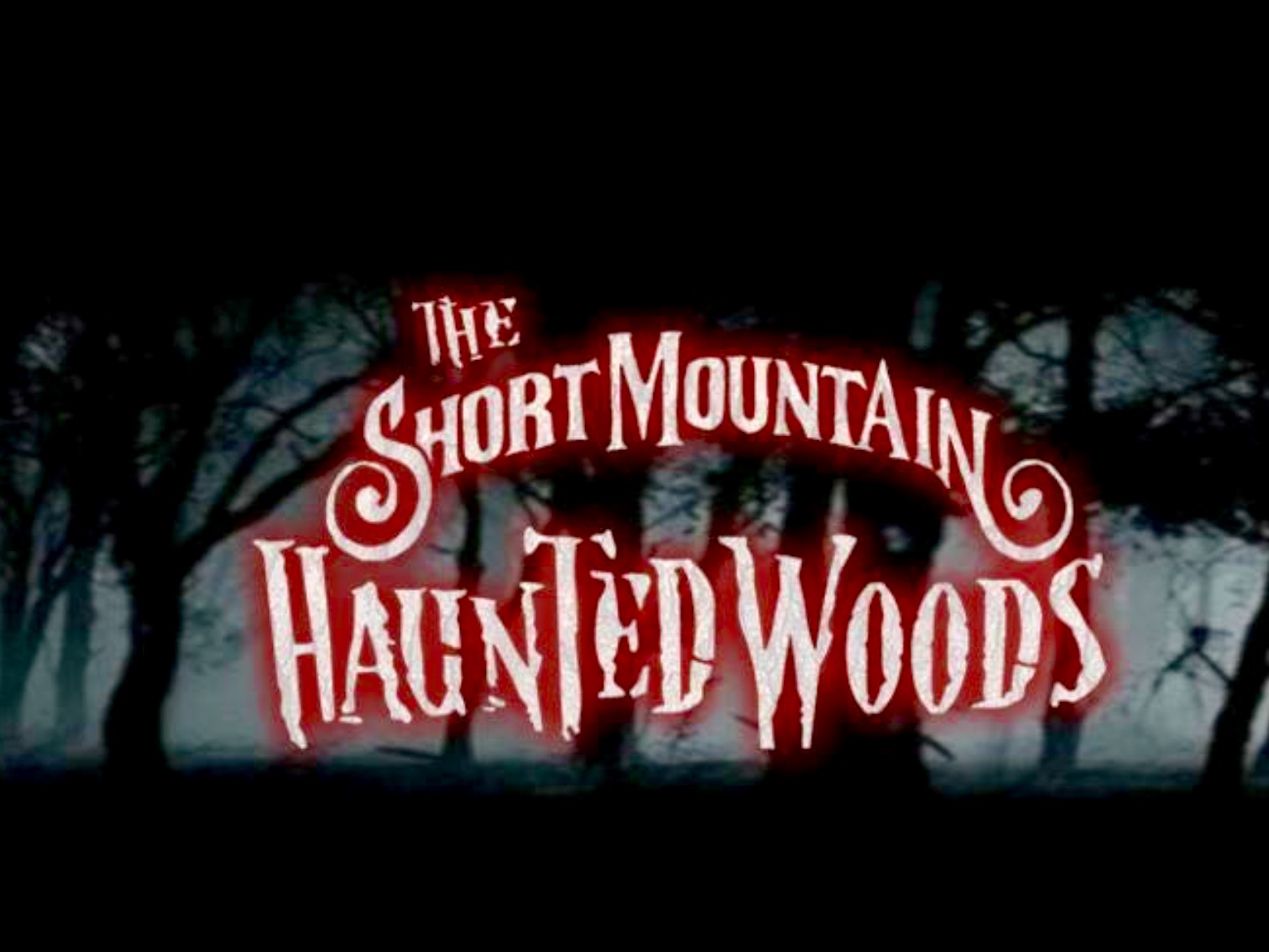 Short Mountain Haunted Woods