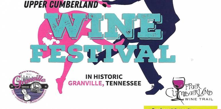 Upper Cumberland Wine Festival-Come Enjoy!