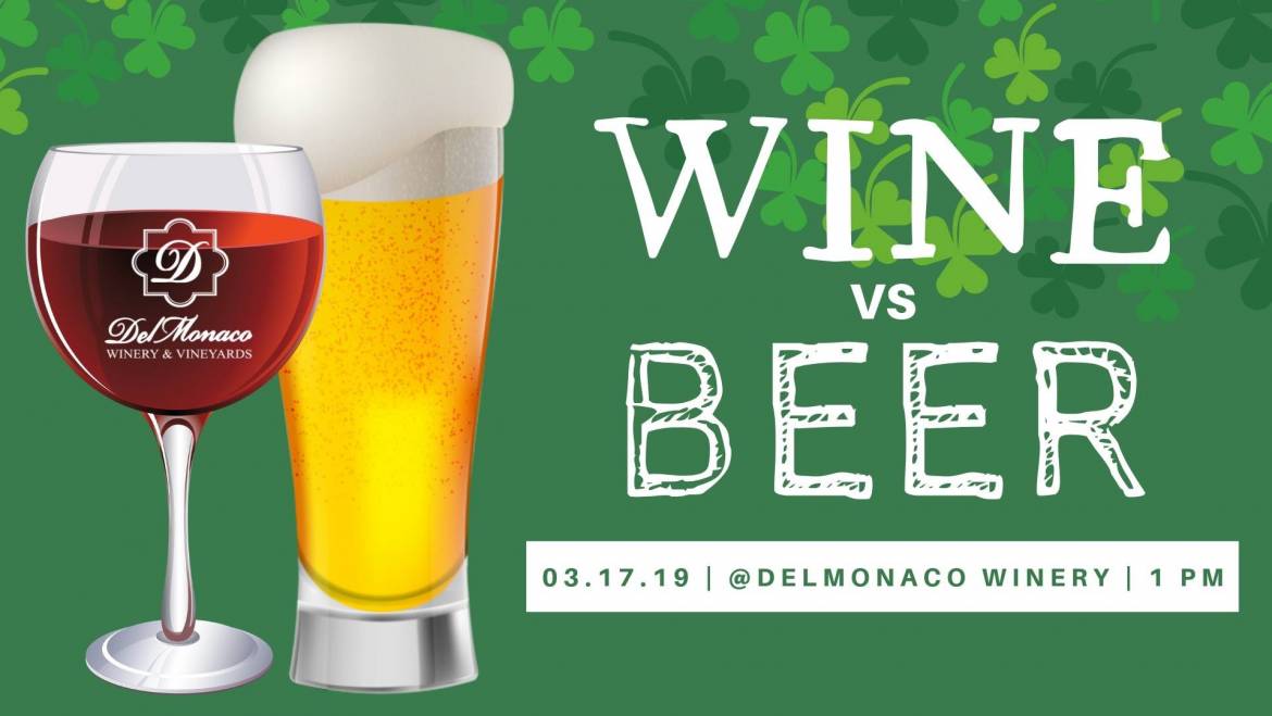 Wine vs Beer-Delmonaco Winery & Vineyards-March 17, 2019