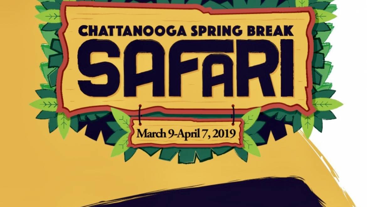 Chattanooga Spring Break Safari & Scavenger Hunt-March 9-April 7, 2019