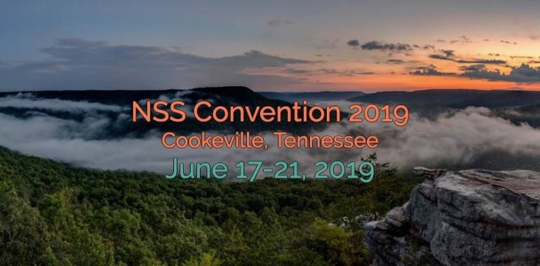 NSS Covention-Cookeville, TN-June 17-21, 2019