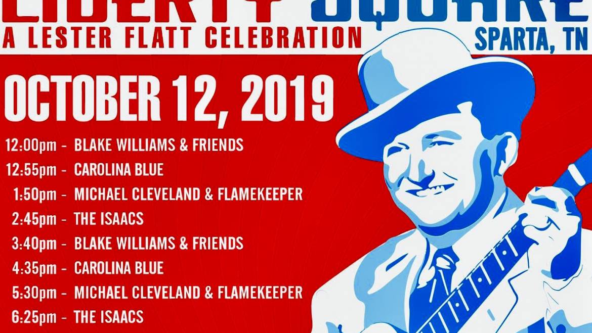 A Lester Flatt Celebration at Liberty Square in Sparta, TN-October 12, 2019