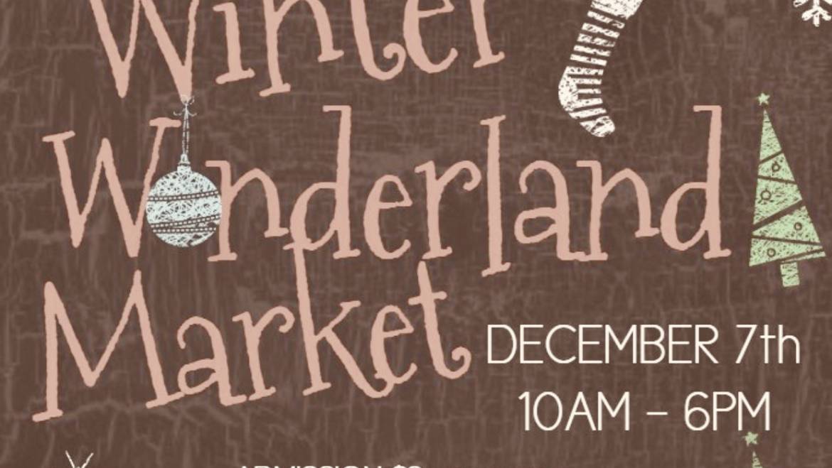 Winter Wonderland Market-White County Fairgrounds-December 7, 2019